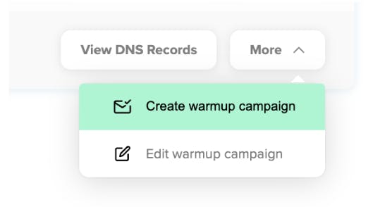 create a warm up campaign drop down option 