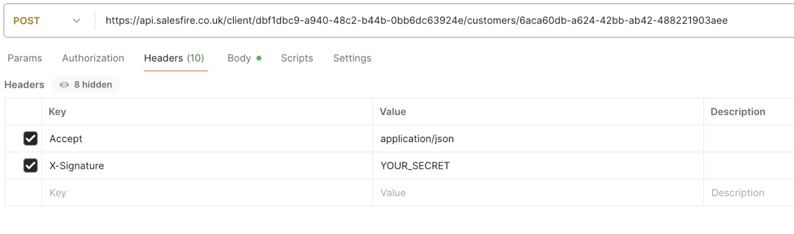 header accept key within the post for syncing customers to Salesfire via an API.