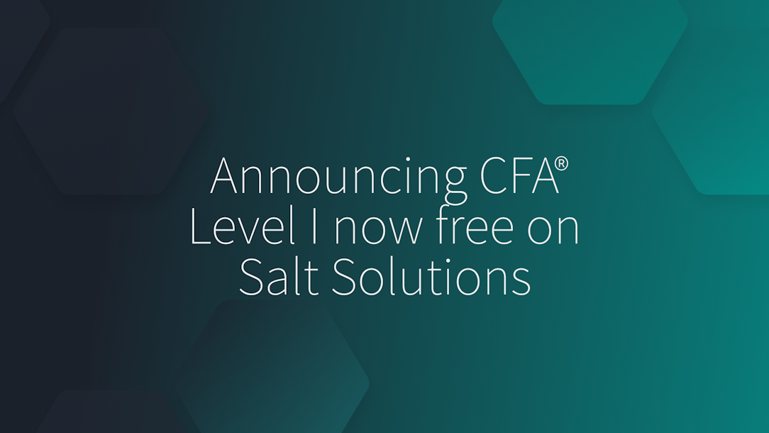 CFA Level I Now Free on Salt Solutions