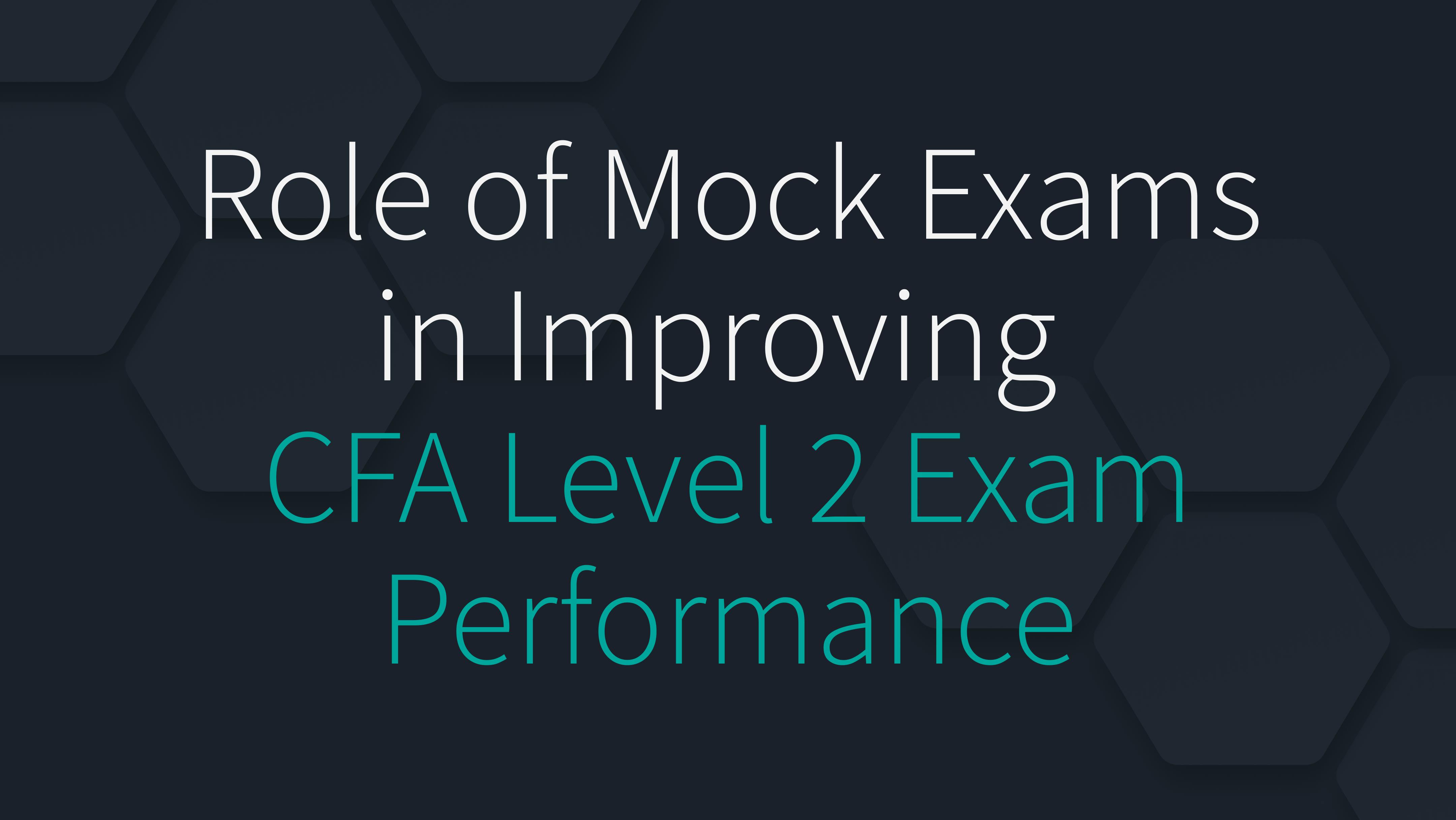 CFA Level 2 Practice Exams | CFA Level 2 Prep Study Material | Mock CFA ...