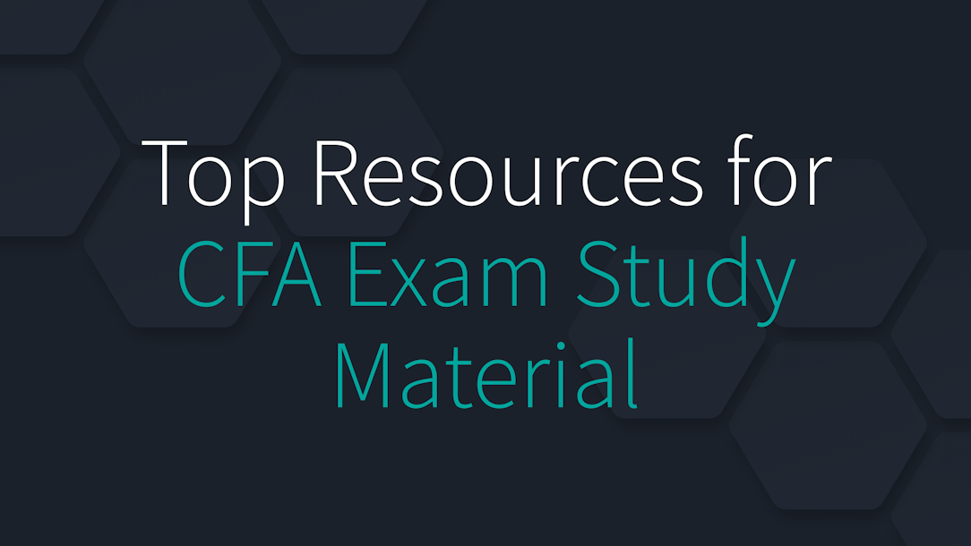 Top Resources for CFA Exam Study Material