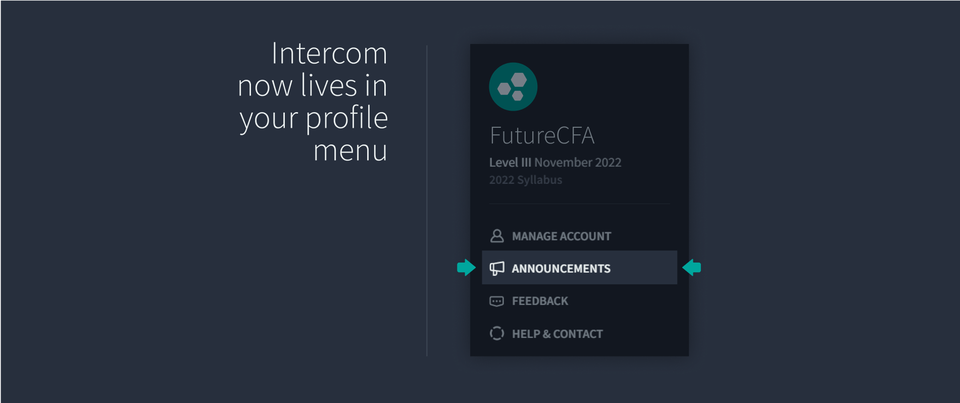Intercom now lives in your profile menu. Visual includes a look at the Salt Solutions profile menu highlighting "ANNOUNCEMENTS."