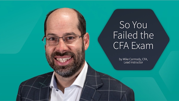 So You Failed the CFA Exam