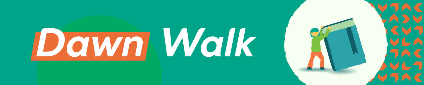 Dawn Walk