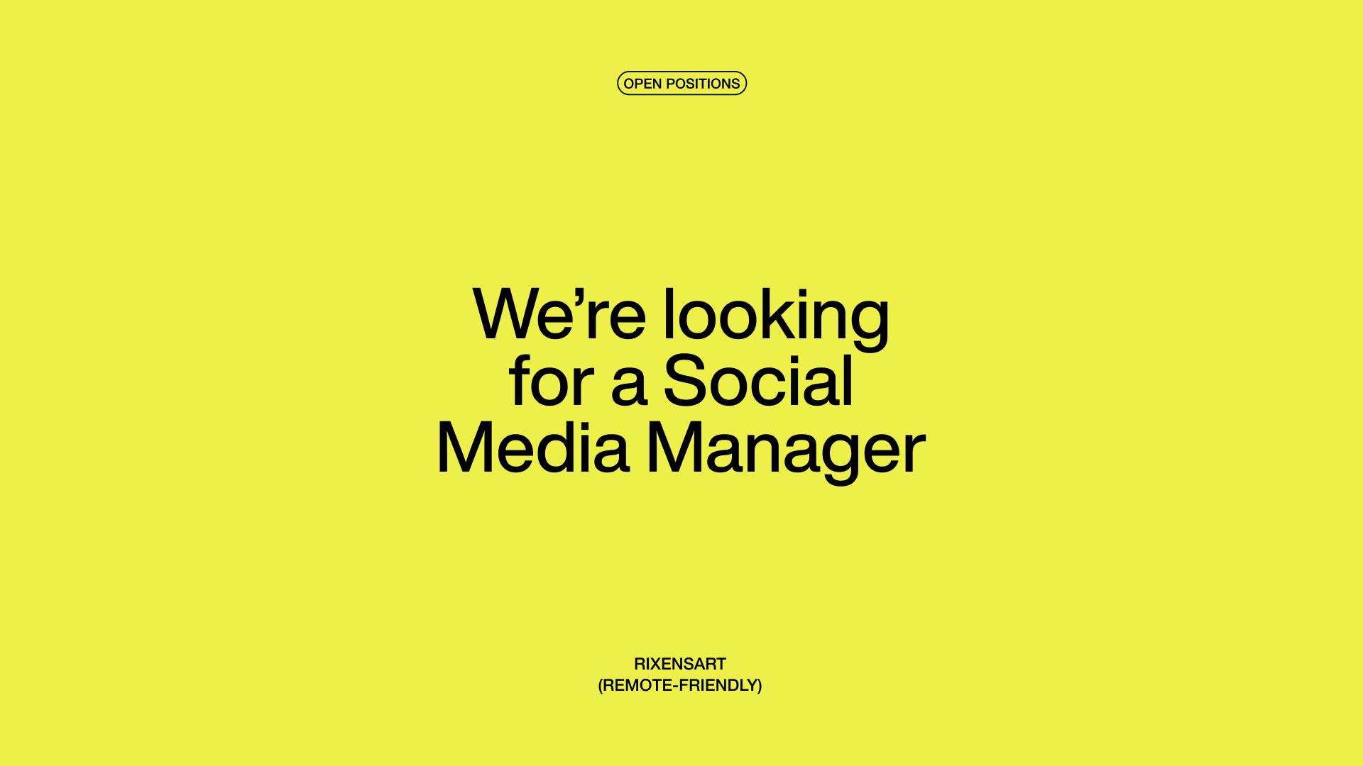 We're looking for a
Social Media Manager
(Campaigns & Community).