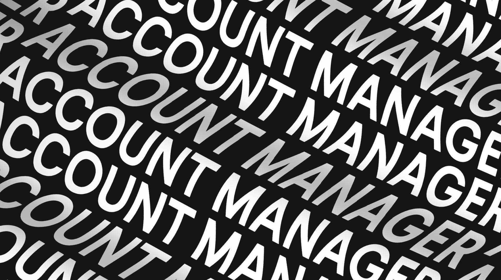 We are looking for an
experienced Digital Account Manager