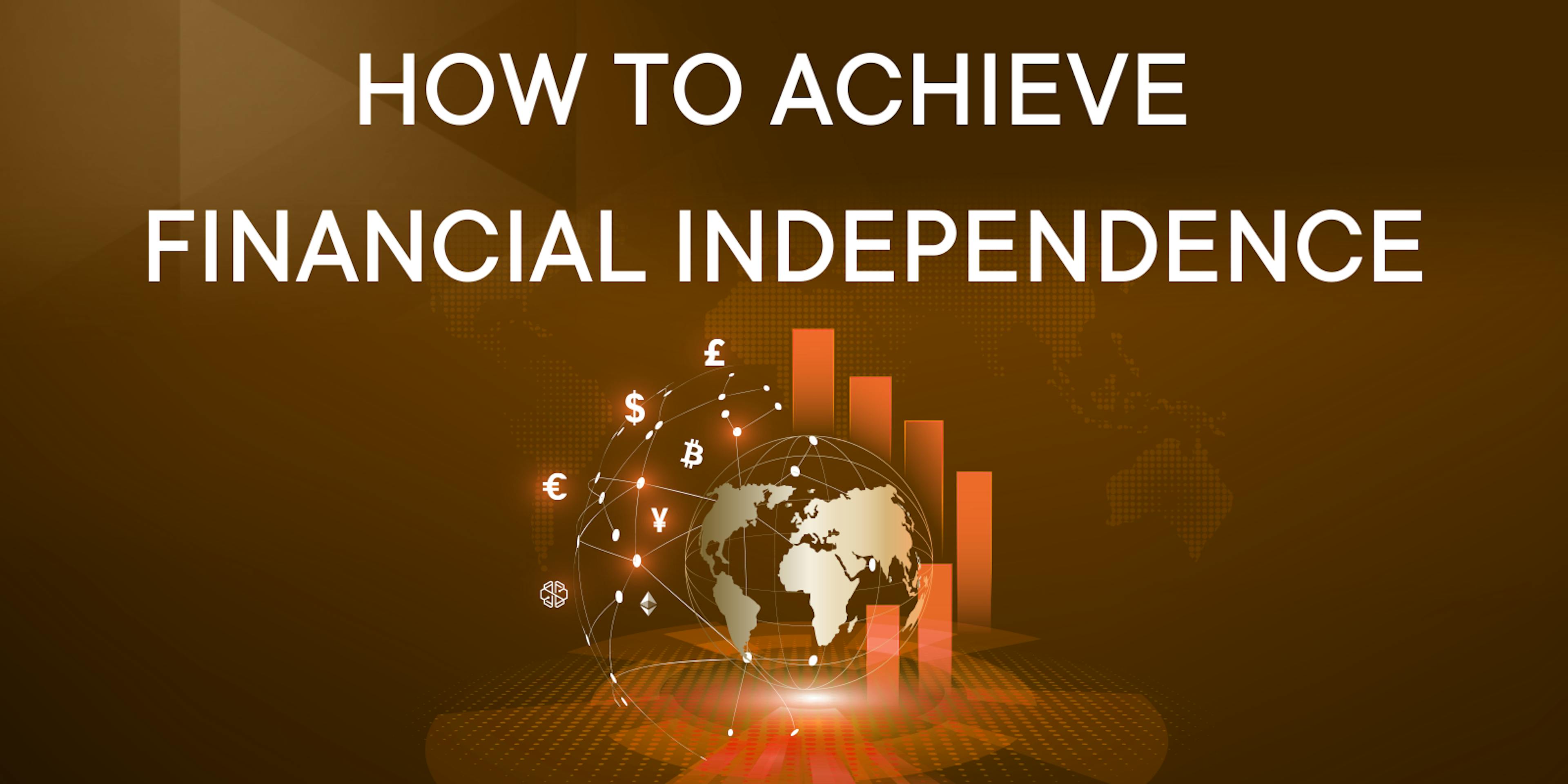how-to-achieve-financial-independence