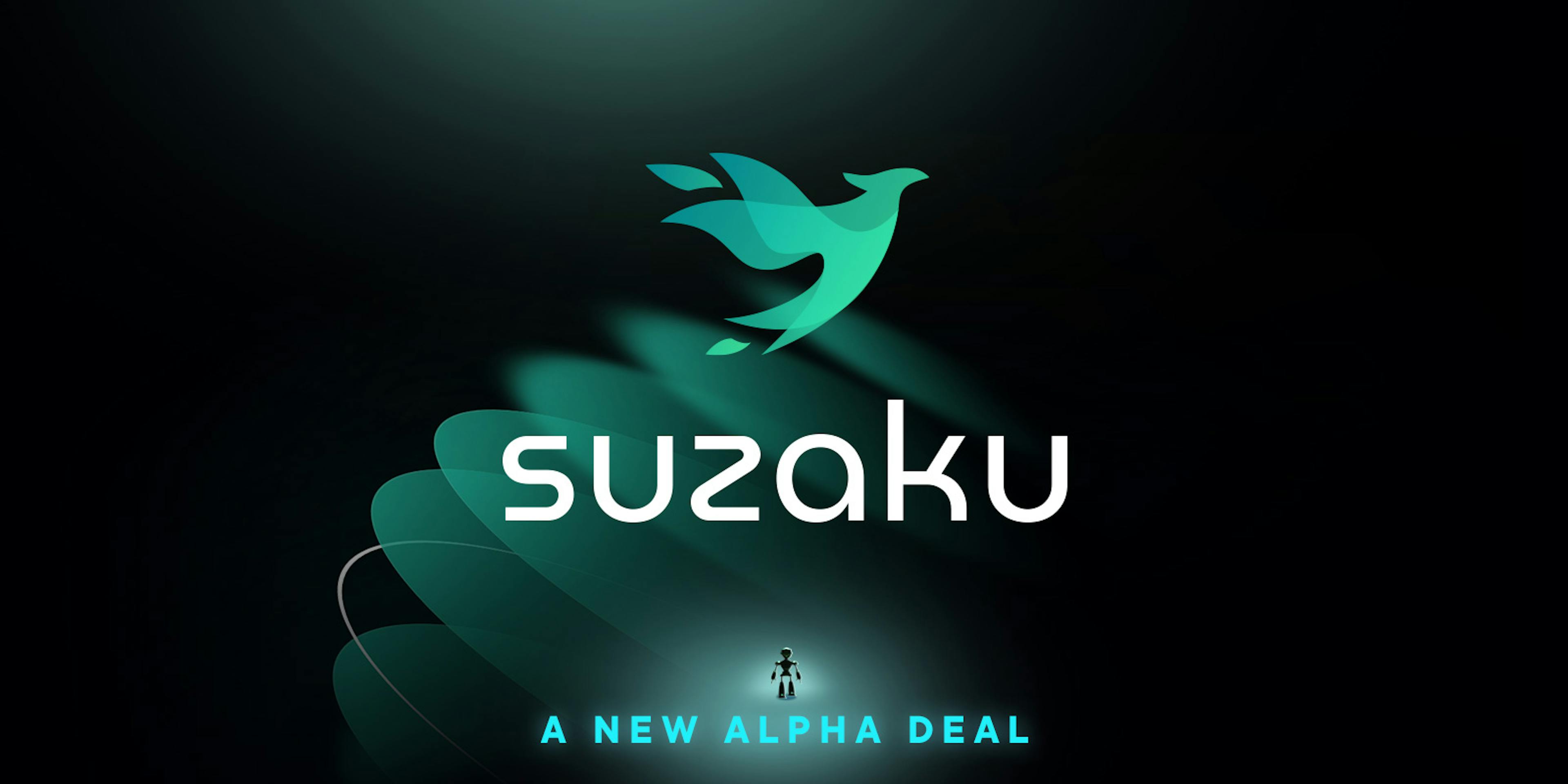 Suzaku Alpha Deal