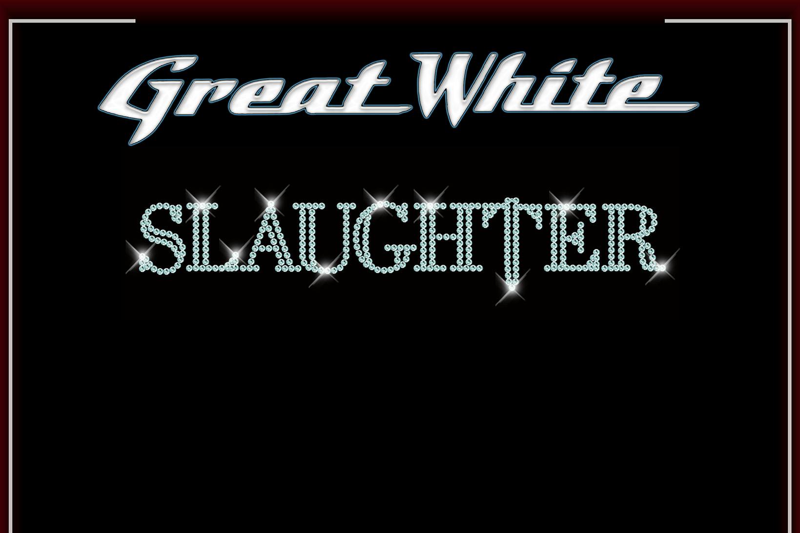 https://images.prismic.io/schenectady-rushstreetgaming/5116a3b6-0eb5-4a45-a7c8-df05aa9854a3_Great+White+and+Slaughter_Web+Gallery.jpg?auto=compress,format