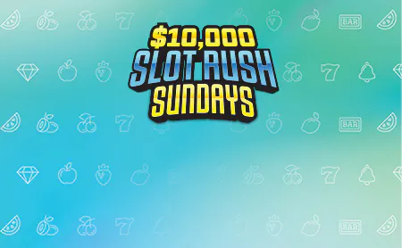 $10,000 Slot Rush Sunday Tournament