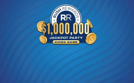 Rush Rewards $1,000,000 Jackpot Kiosk Game