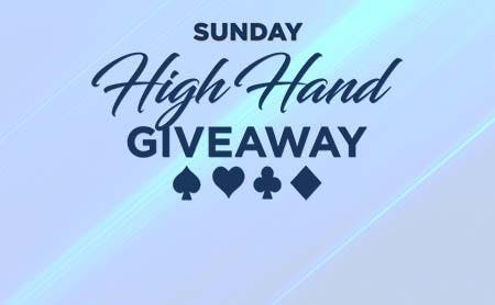 Sunday High Hand Giveaway