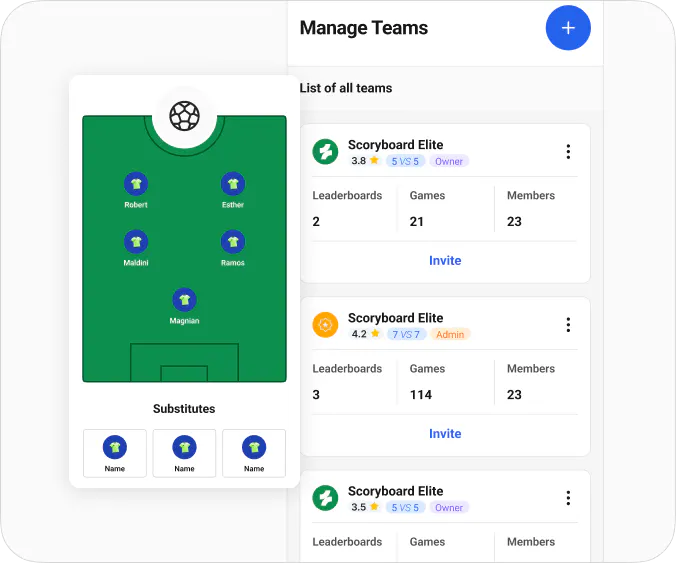 Create matches and manage lineups with ease.