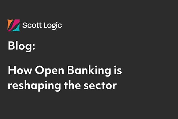 How open banking is reshaping the sector thumbnail