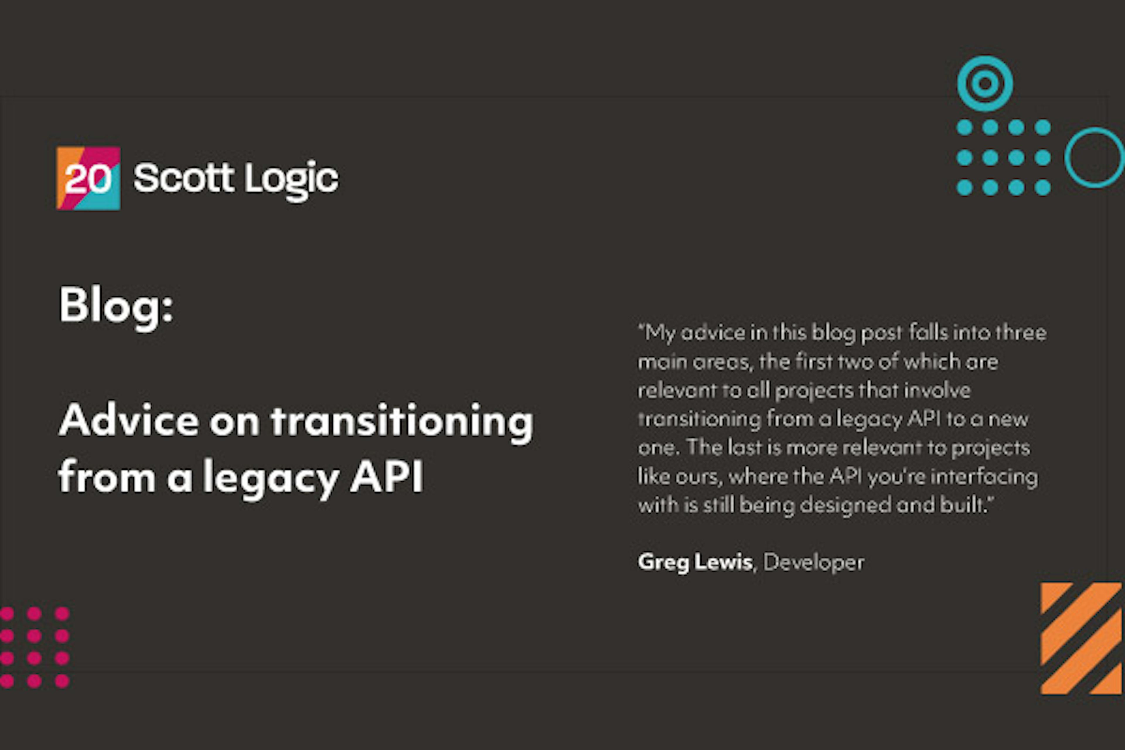Blog: Advice on transitioning from a legacy API