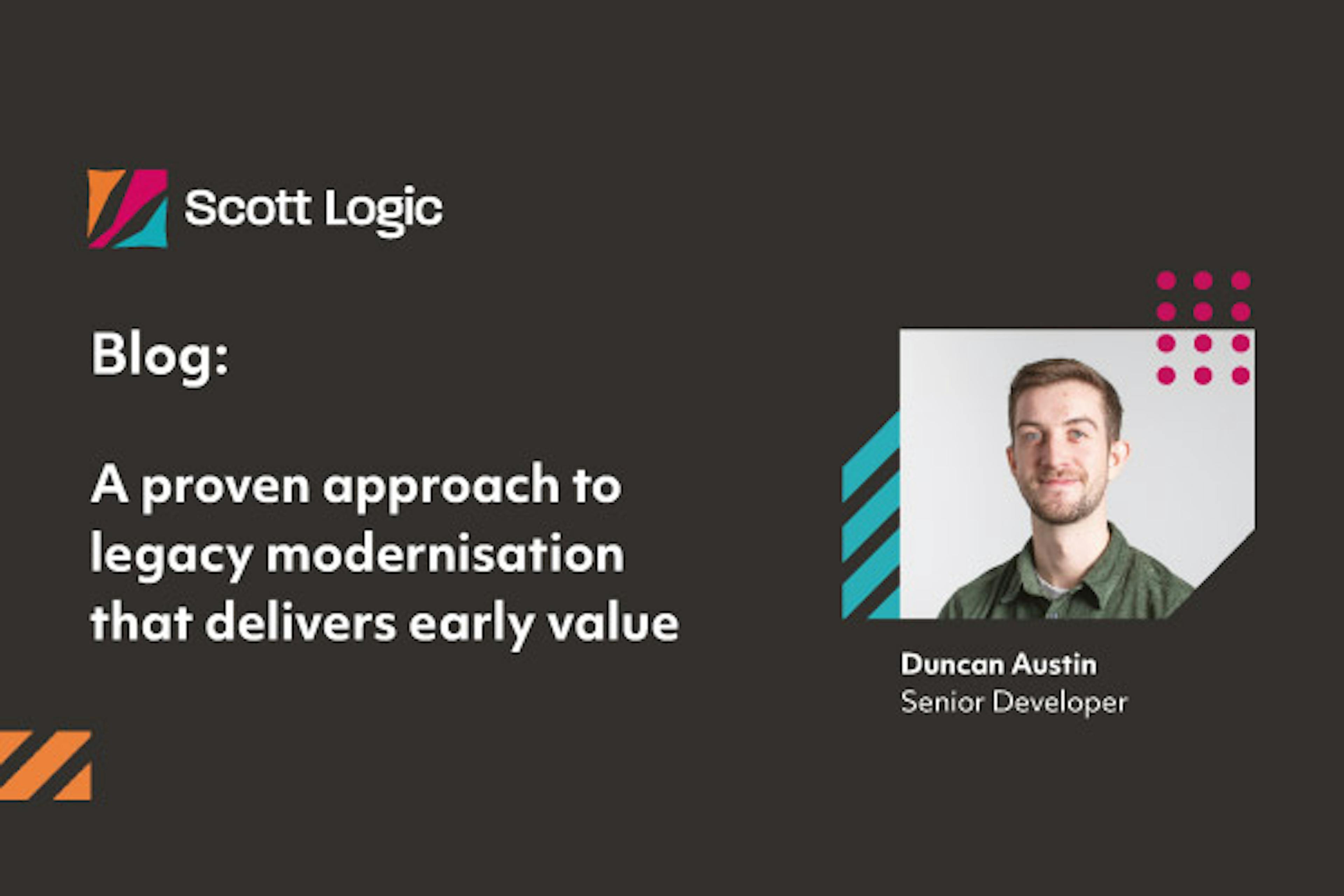 Blog: A proven approach to legacy modernisation that delivers early value