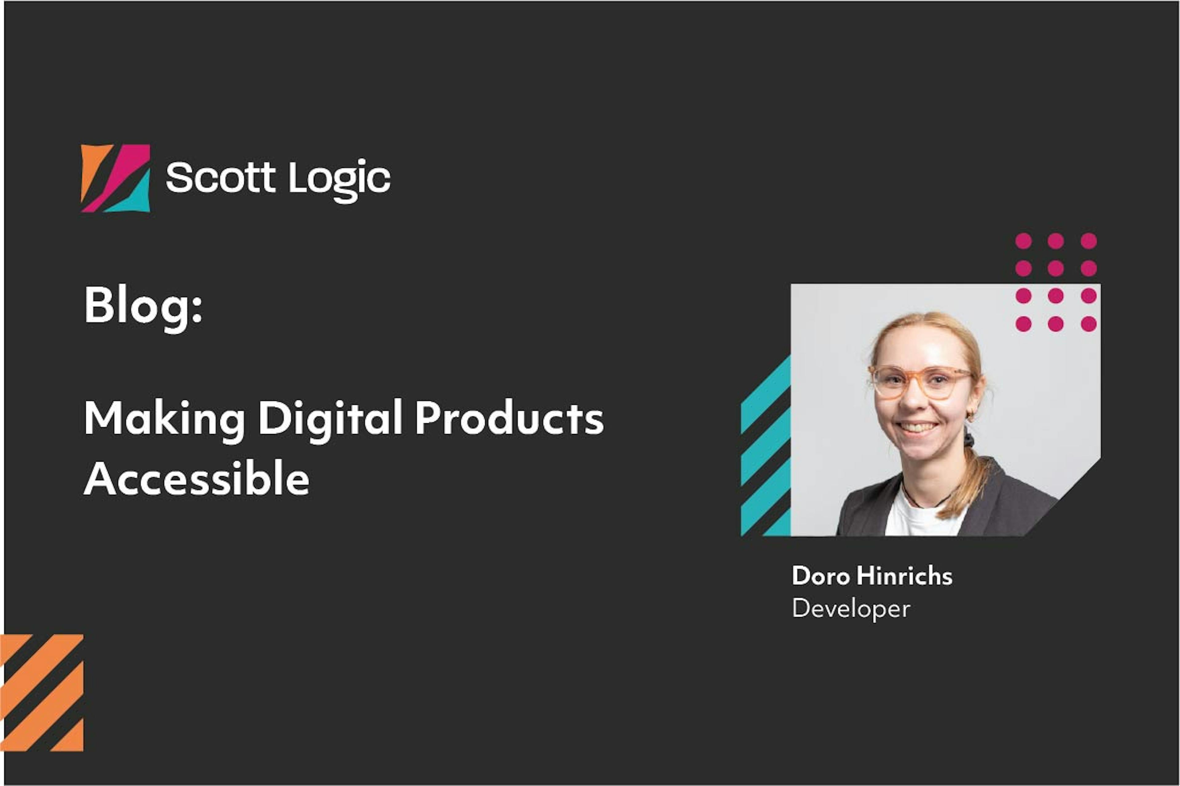 Making Digital Products Accessible