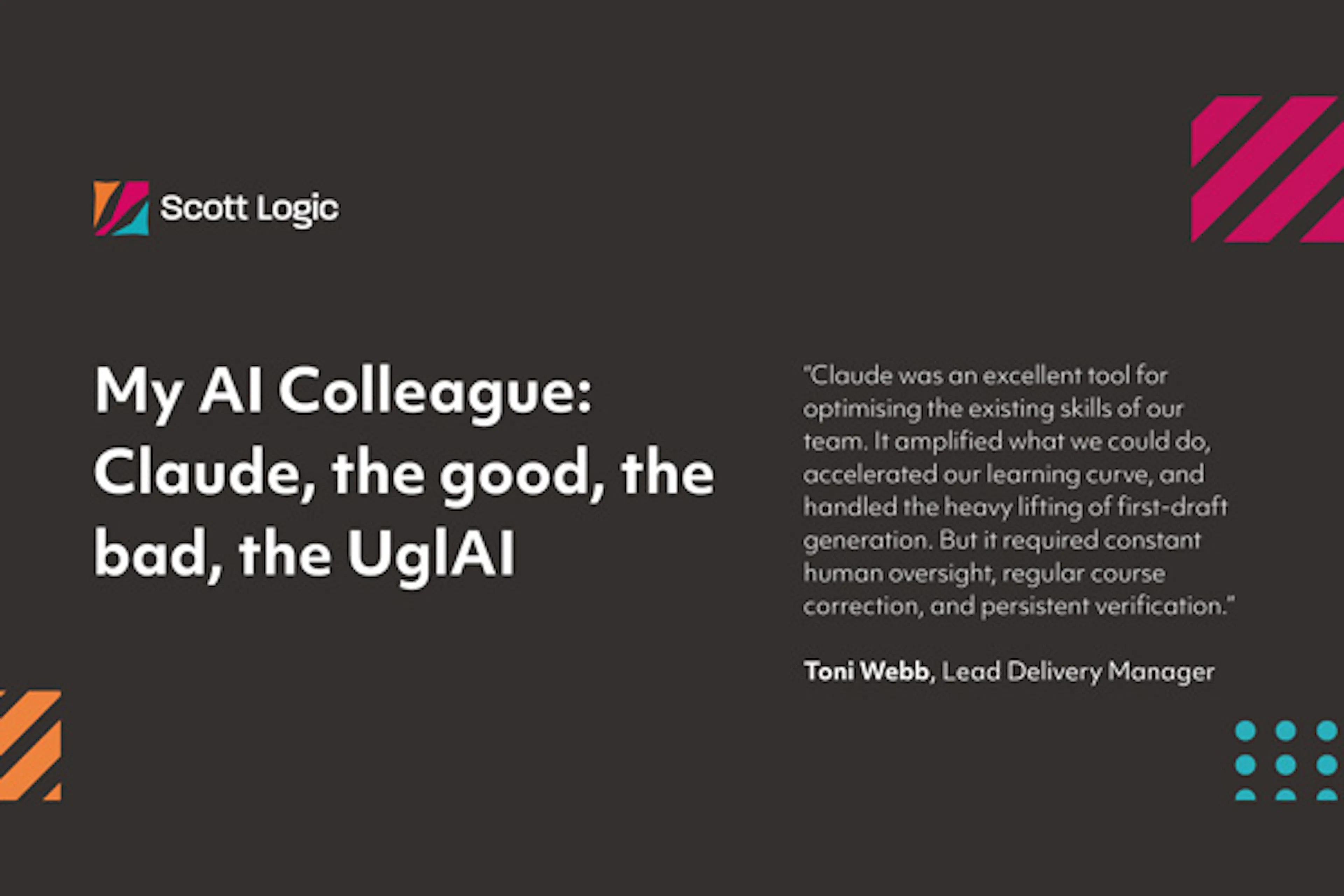My AI Colleague: Claude, the good, the bad, the UglAI