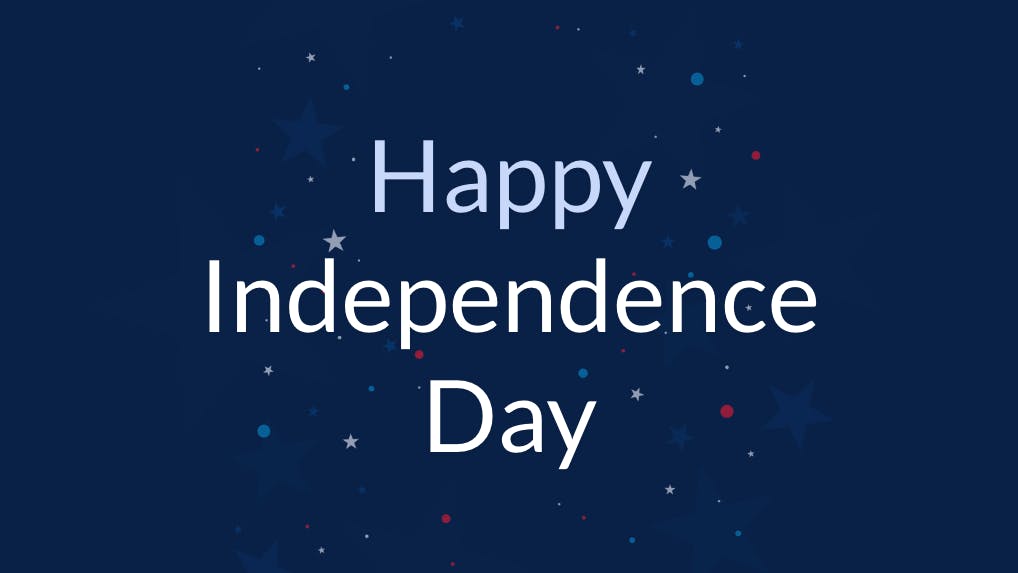 Independence day sign for digital signage