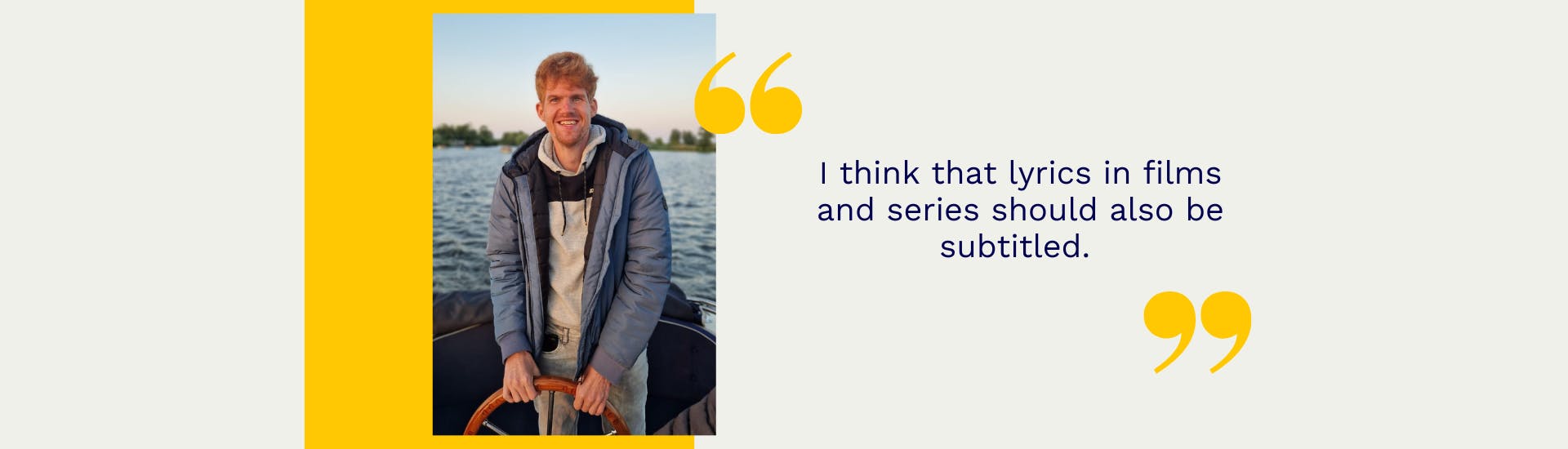 Portrait of Stefan with a yellow field around it. Right next to it is in yellow quotes. I think that lyrics in films and series should also be subtitled.