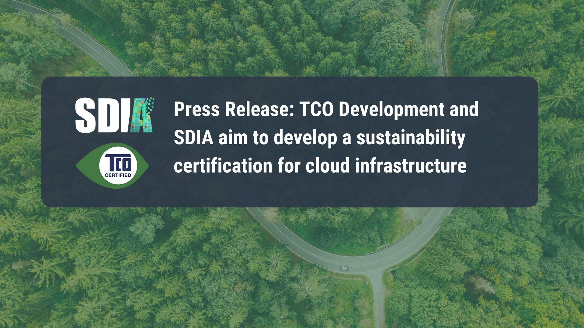 TCO Development and SDIA aim to develop a sustainability certification for cloud infrastructure
