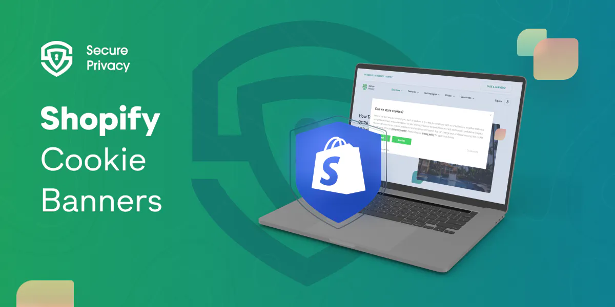 Maximize Conversions: The Ultimate Guide to Cookie Banners on Shopify