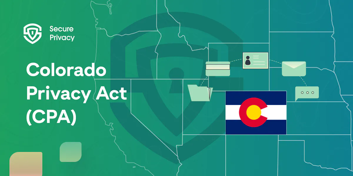 Understanding the Colorado Privacy Act (CPA): What You Need to Know About Cookies and Compliance