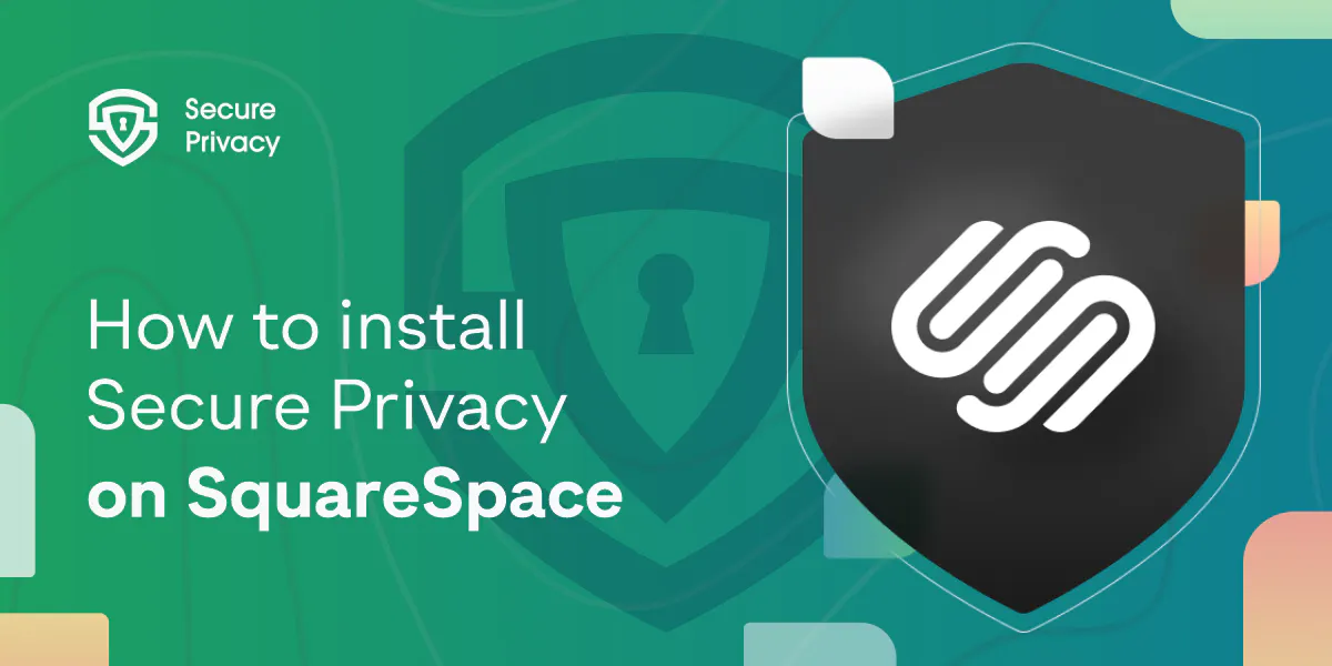 Installing Secure Privacy on SquareSpace