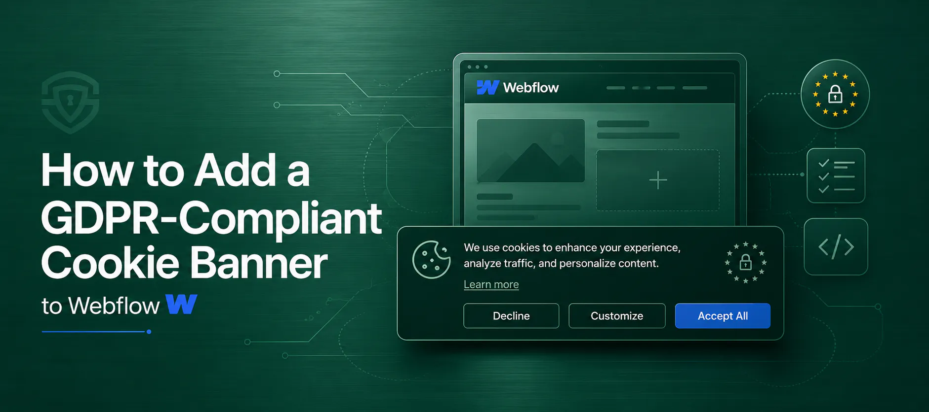 How to Add a GDPR-Compliant Cookie Banner to Webflow