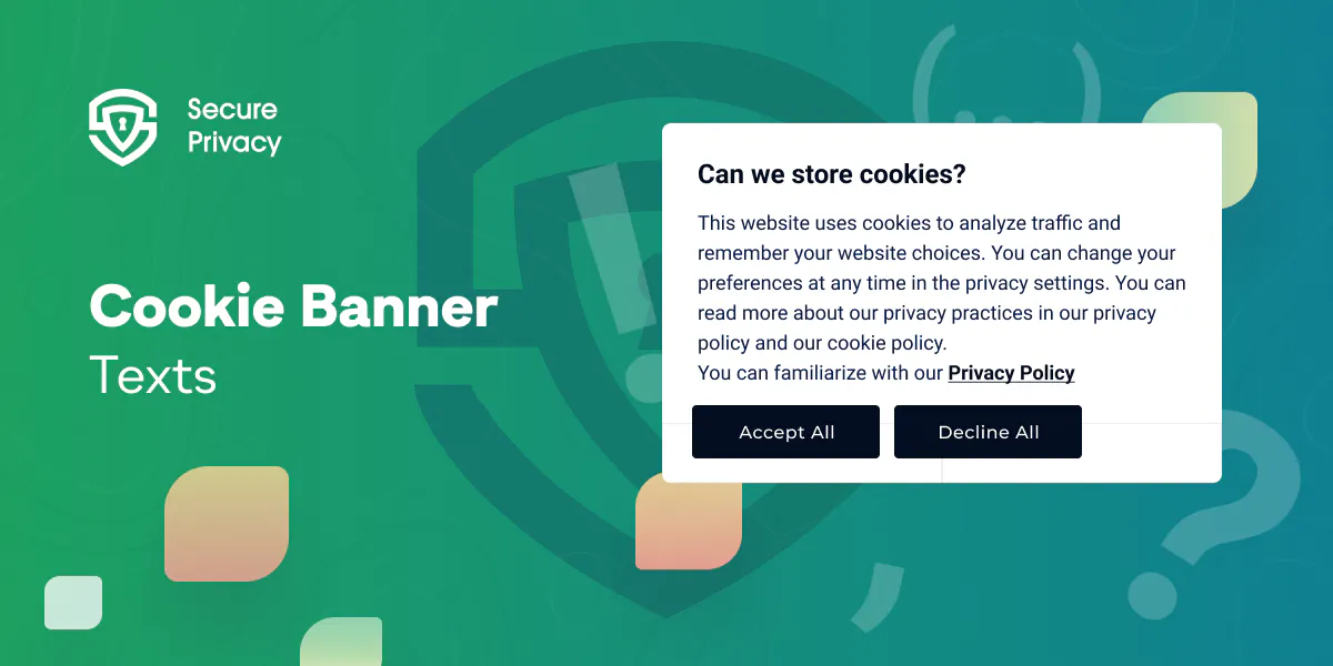 The Ultimate Guide to Creating a GDPR Cookie Consent Banner: Why You Need Them and GDPR Cookie Banner Text Examples