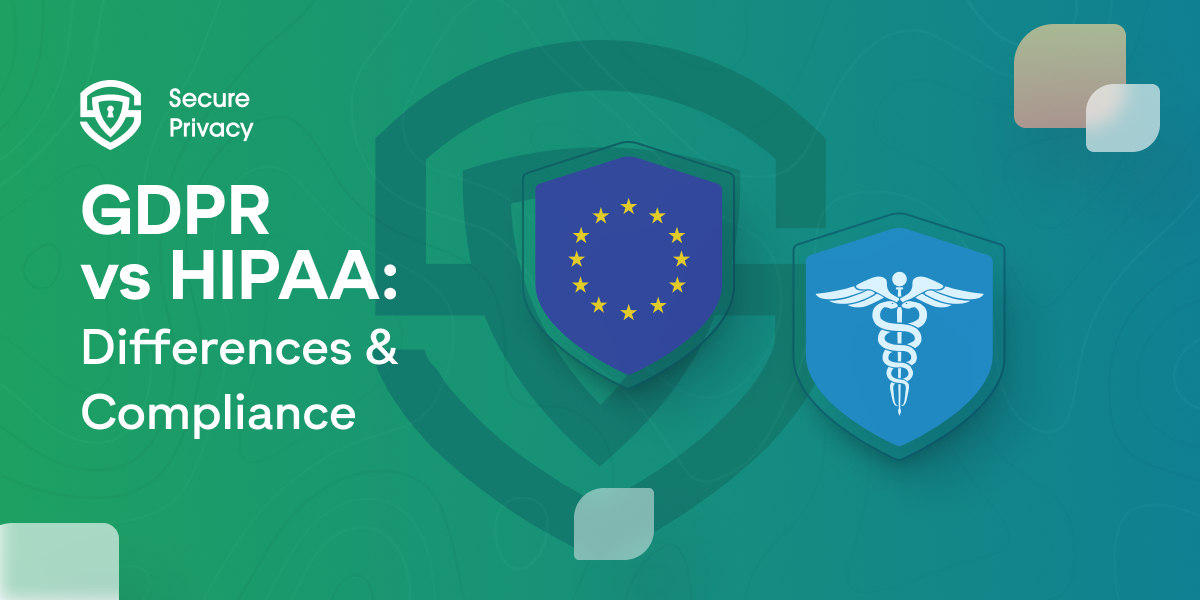 Understanding GDPR And HIPAA | Similarities And Differences In Health ...