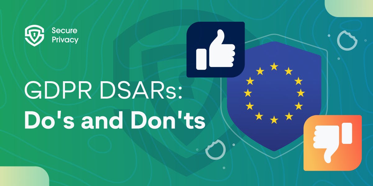 gdpr dsars dos and donts