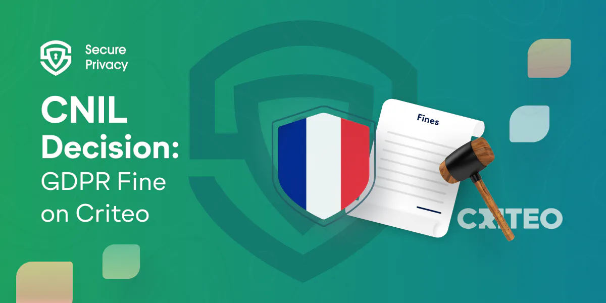 La décision de la CNIL: Une amende de 40 millions d'euros au titre du RGPD pour CRITEO