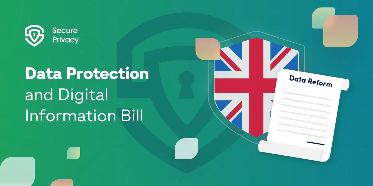 The Data Protection and Digital Information Bill: Data Privacy Reform in the UK Government