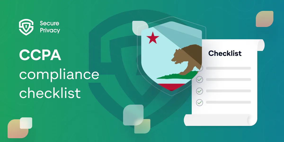 CCPA Privacy Policy: The Ultimate Compliance Checklist