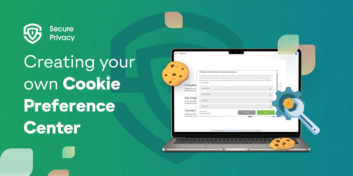 Creating Your Own Cookie Preference Center: A Step-by-Step Guide