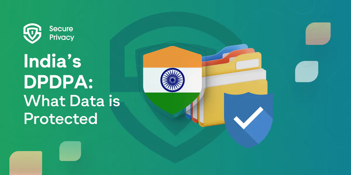 What Data Does the India Digital Personal Data Protection Act 2023 ...