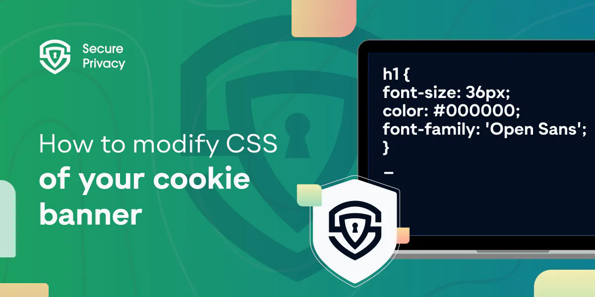 How to modify CSS of your cookie banner