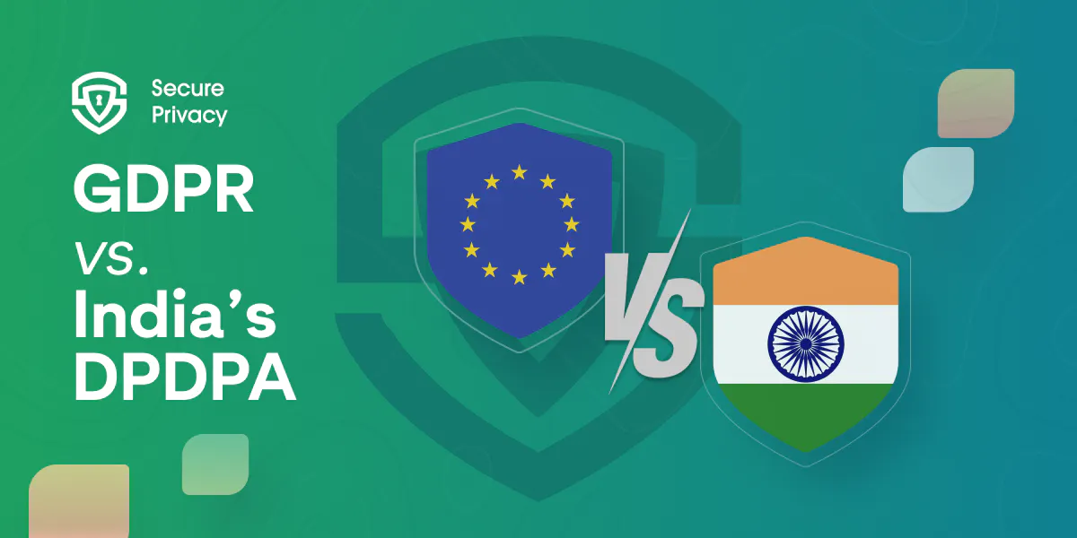 GDPR vs. India's DPDPA: Analyzing the Data Protection Bill and Indian Data Protection Landscape 