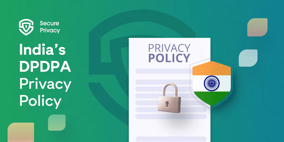 India 2023 Digital Personal Data Protection Act (DPDPA) Privacy Policy