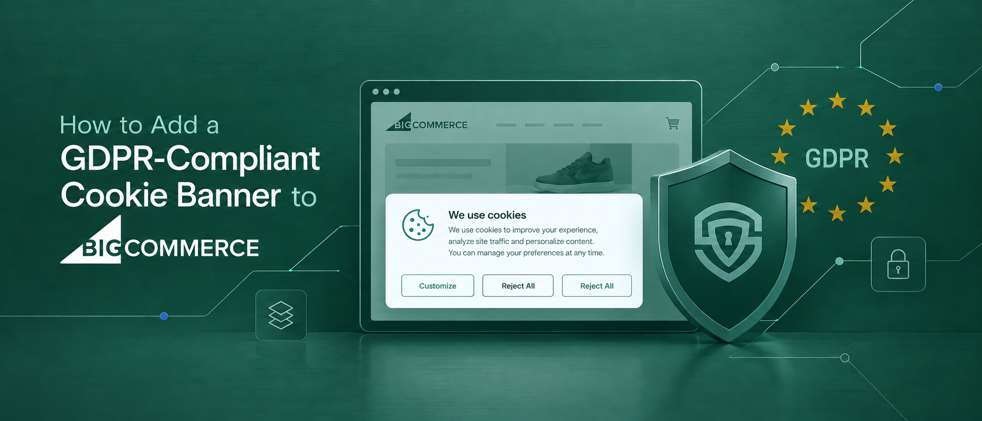 How to Add a GDPR-Compliant Cookie Banner to BigCommerce