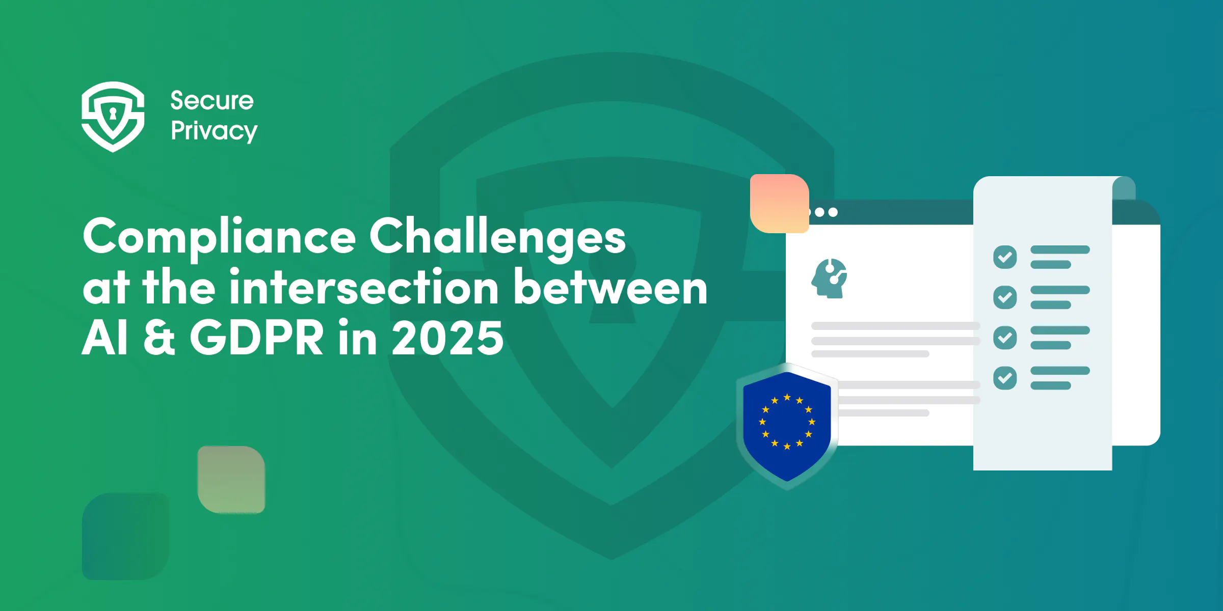 Compliance Challenges at the Intersection between AI & GDPR in 2025
