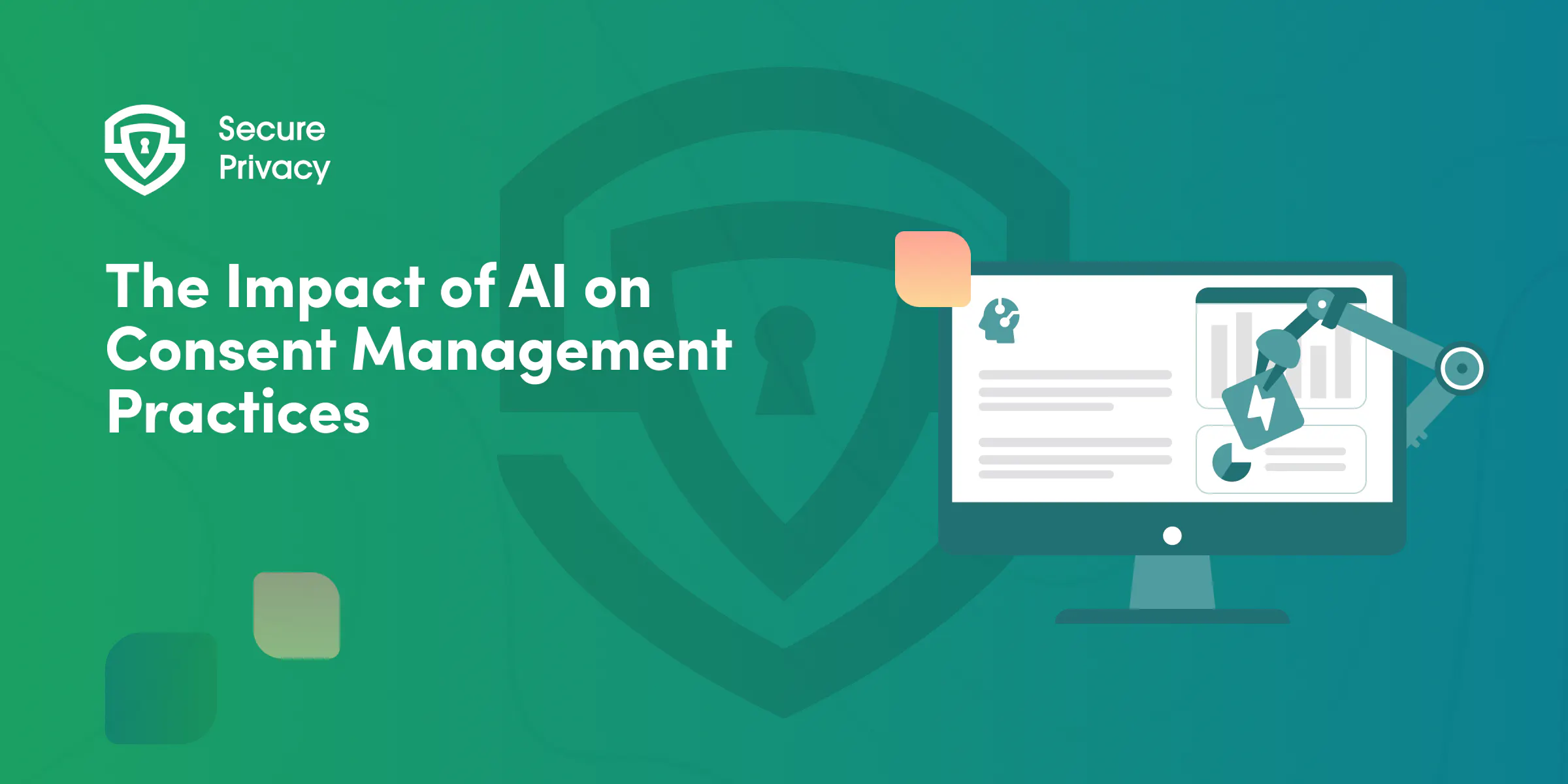 The Impact of AI on Consent Management Practices: The Ultimate Guide 