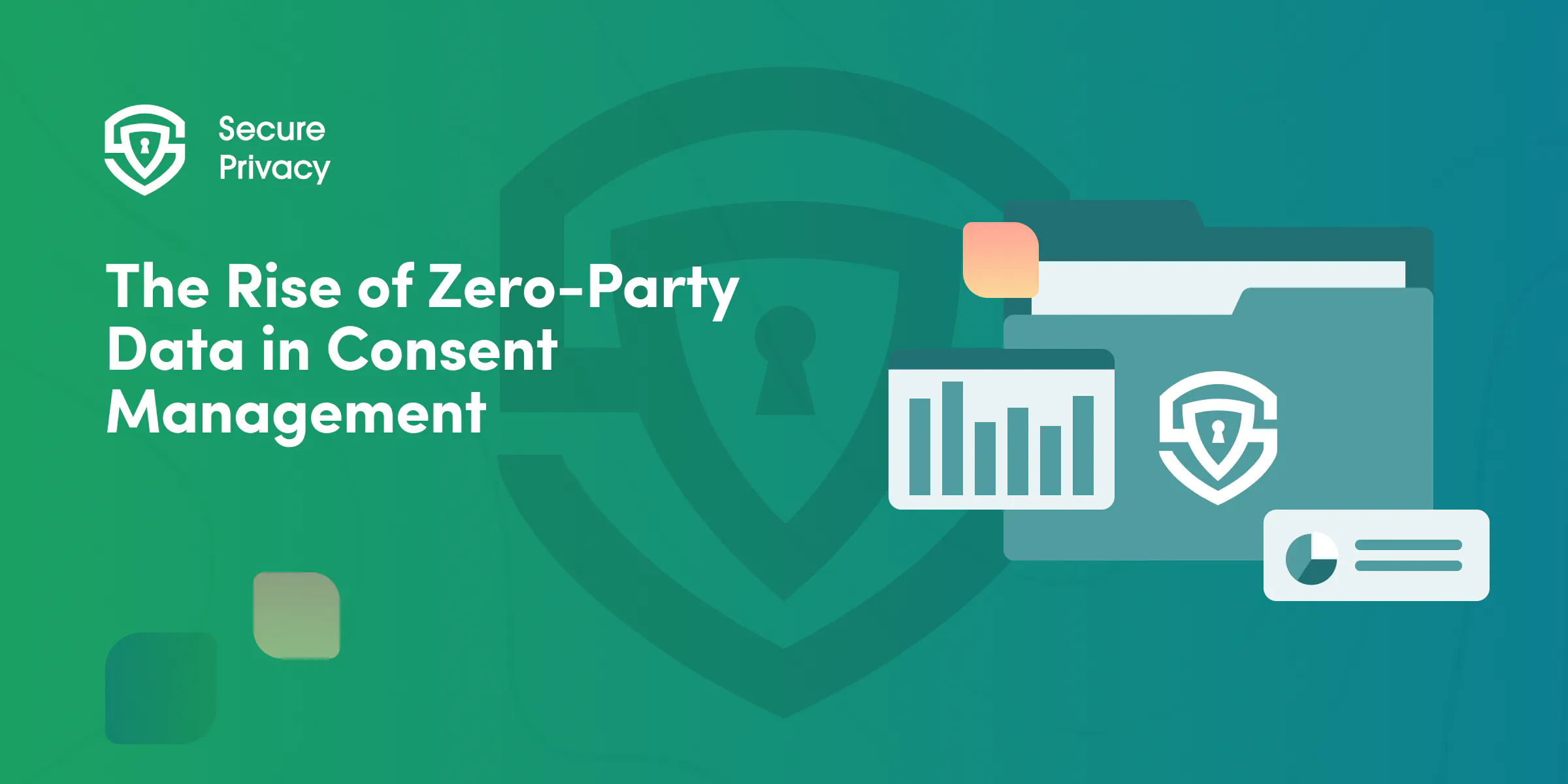 The Rise of Zero-Party Data in Consent Management