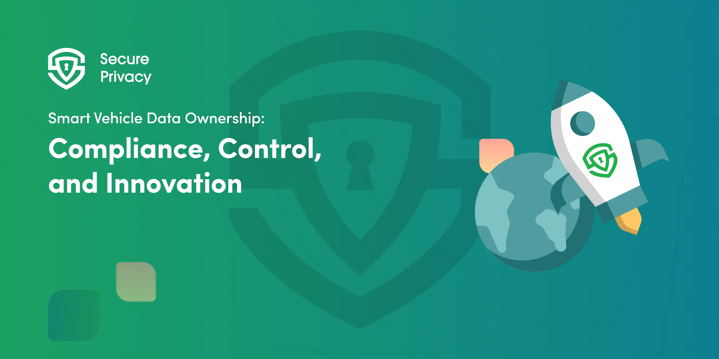 Smart Vehicle Data Ownership: Compliance, Control, and Innovation