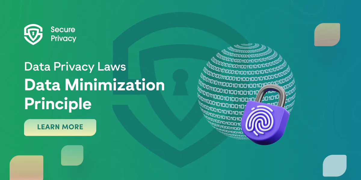 Data Minimization Principle in Data Privacy Laws in the EU, US, and Rest of the World