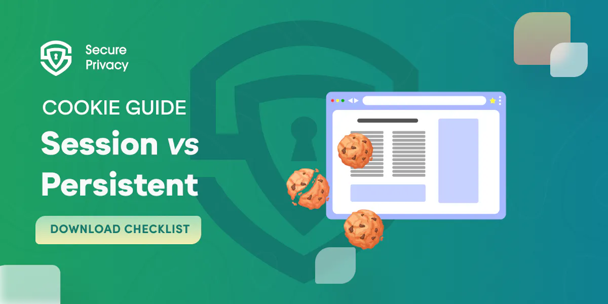 Session Cookies vs Persistent Cookies: Understanding the Differences [Updated February 2024]