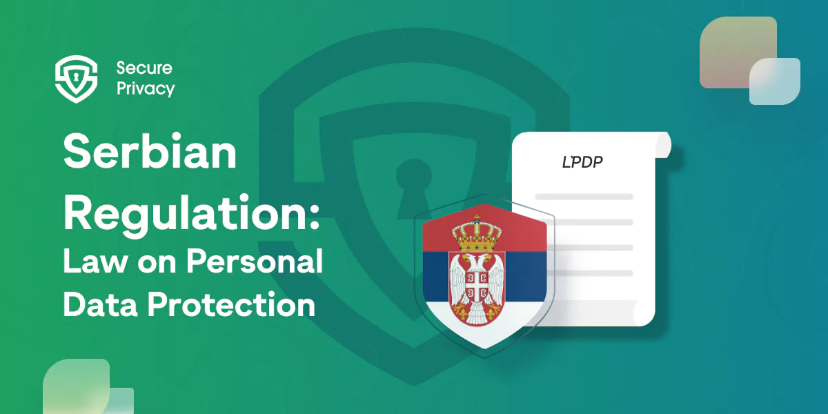 Serbian Regulation: Law on Personal Data Protection in Serbia