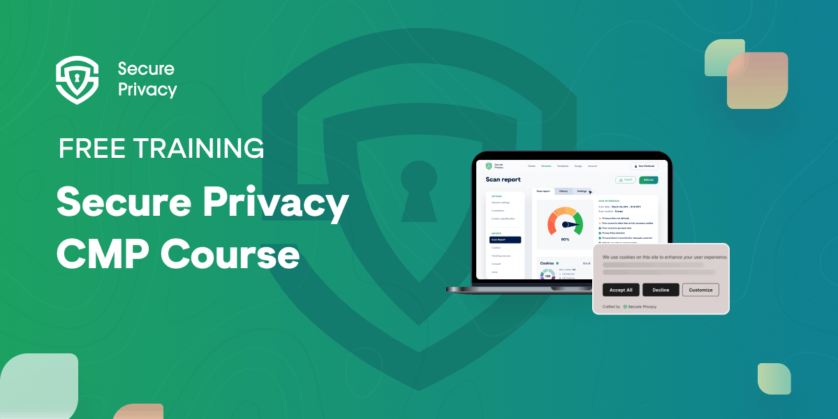 Master Consent Management with the Secure Privacy CMP Course