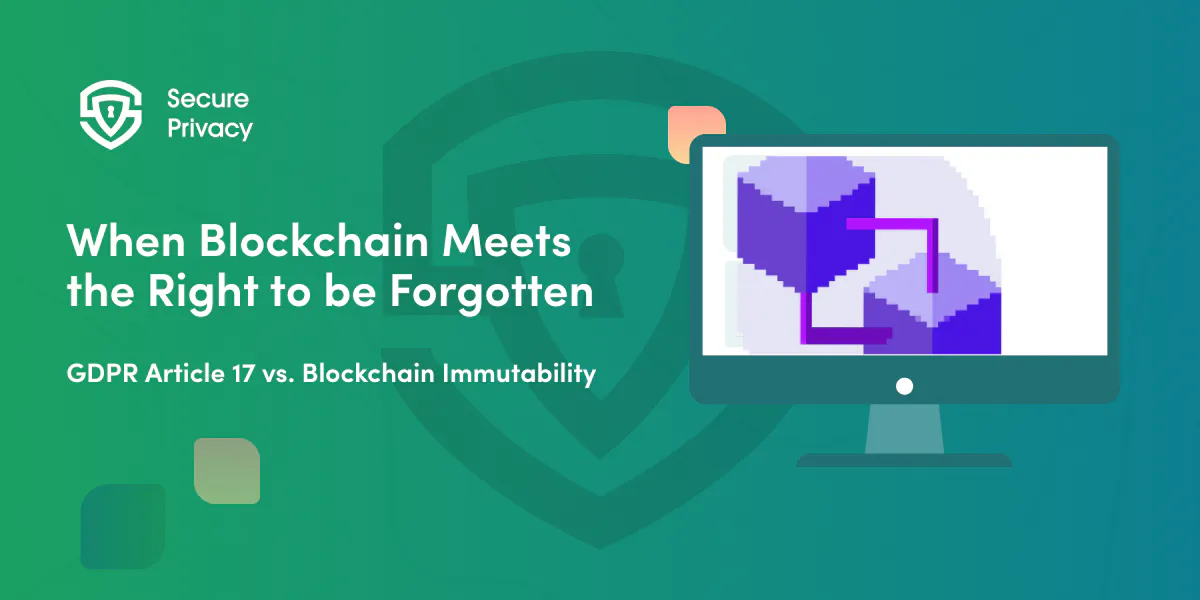 When Blockchain Meets the Right to be Forgotten